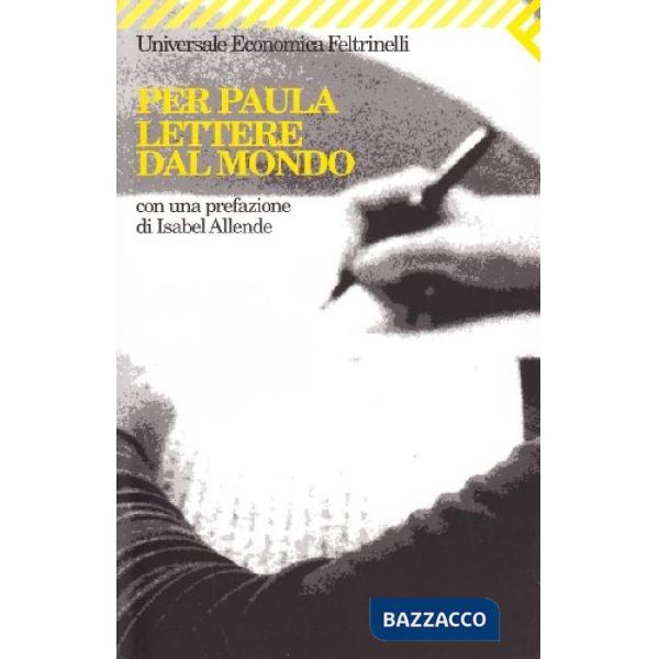 Per Paula. Lettere dal mondo