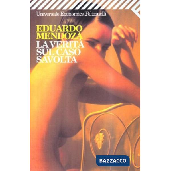 Verità sul caso Savolta (La)