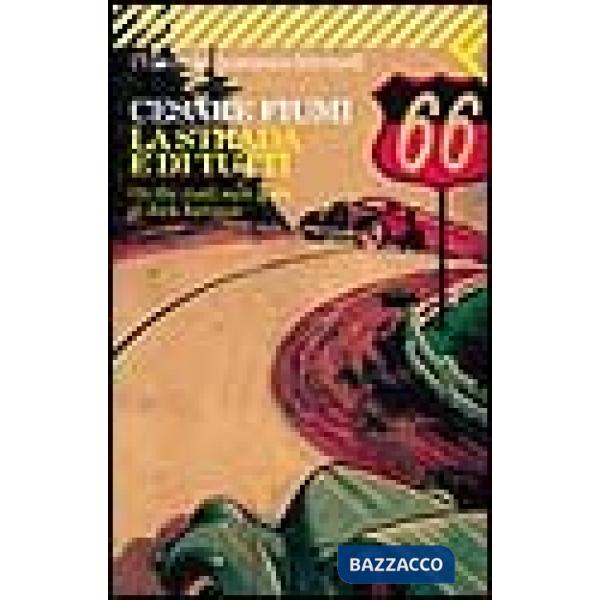 Strada è di tutti. On the road, sulle piste di Jack Kerouac (La)