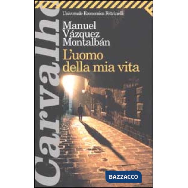 Uomo della mia vita (L')