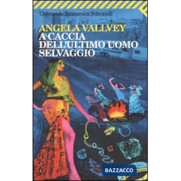 A caccia dell'ultimo uomo selvaggio