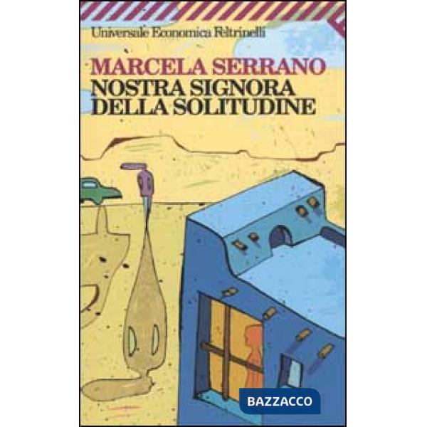 Nostra Signora della solitudine