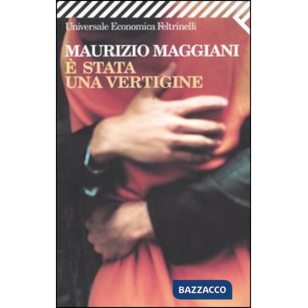 È stata una vertigine