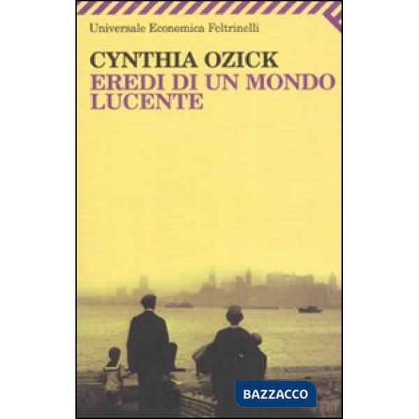 Eredi di un mondo lucente