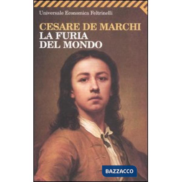 Furia del mondo (La)