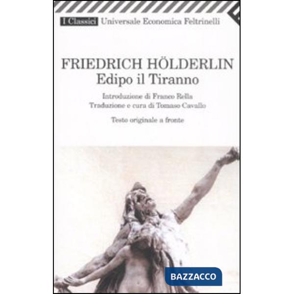 Edipo il tiranno. Testo originale a fronte