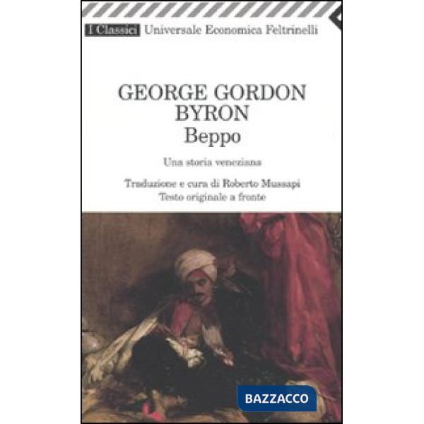 Beppo. Una storia veneziana. Testo inglese a fronte