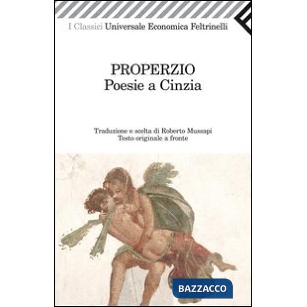 Poesie a Cinzia. Testo latino a fronte