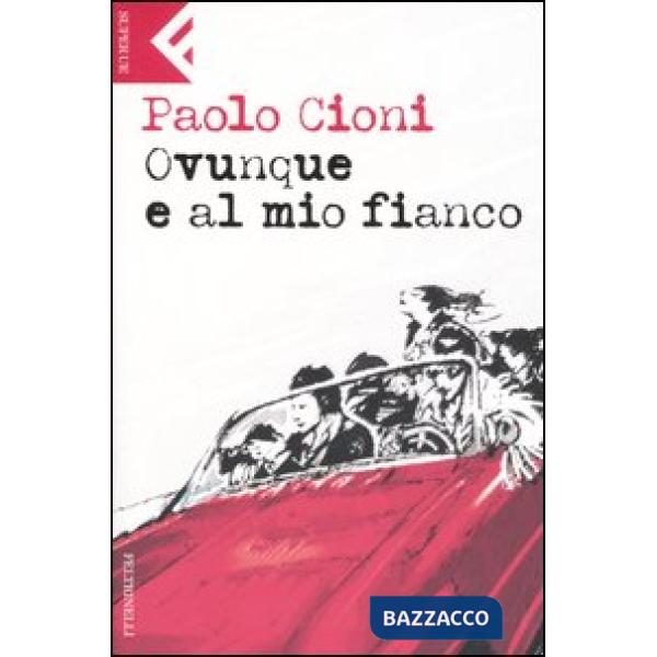 Ovunque e al mio fianco