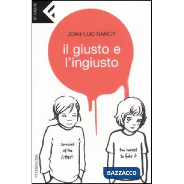 Giusto e l'ingiusto (Il)