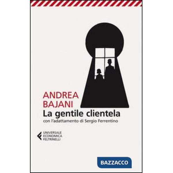 Gentile clientela (La)