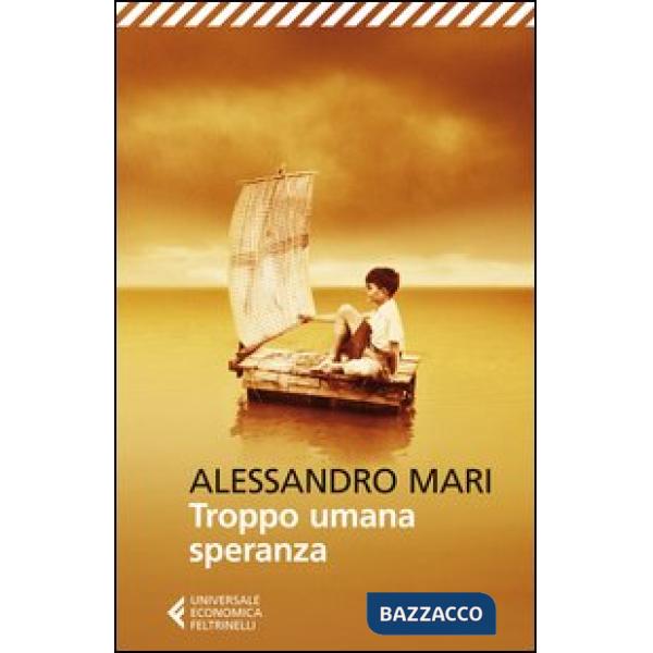 Troppo umana speranza