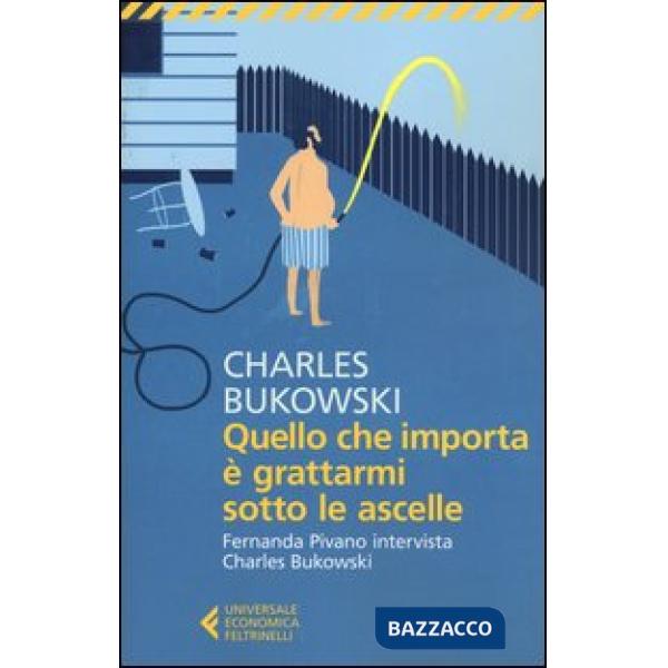 Quello che importa è grattarmi sotto le ascelle. Fernanda Pivano intervista Char
