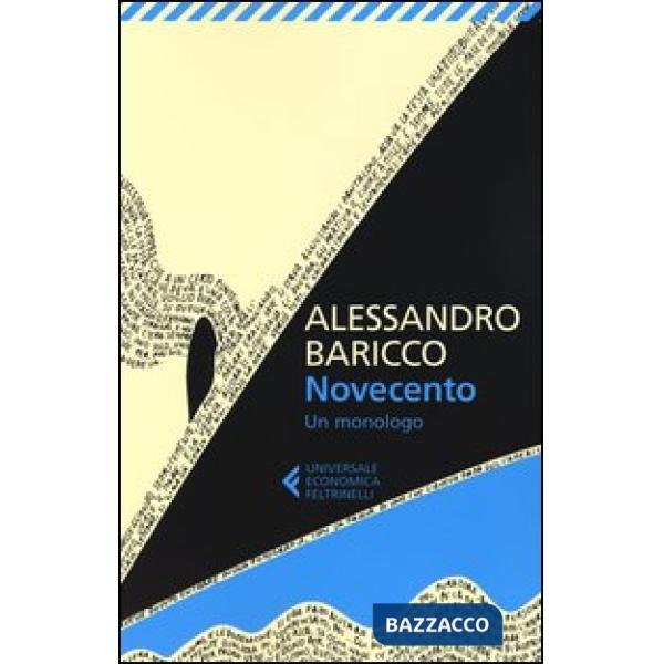 Novecento. Un monologo