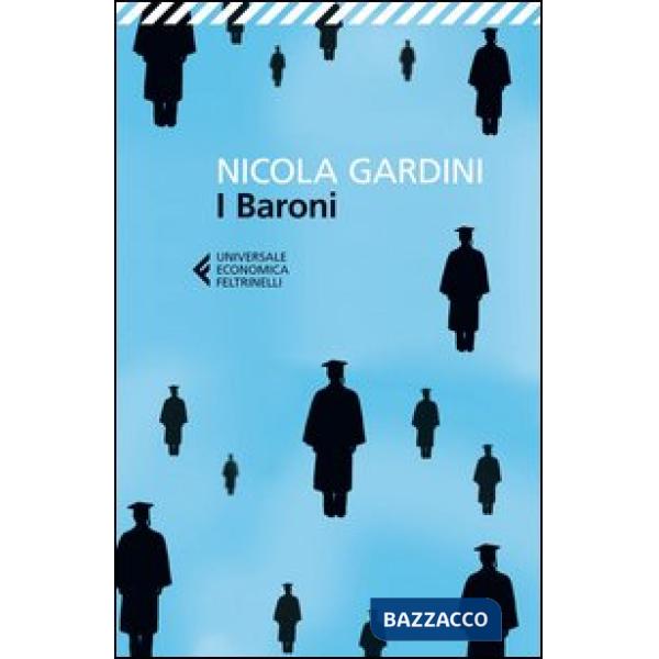 Baroni. Come e perché sono fuggito dall'università italiana (I)