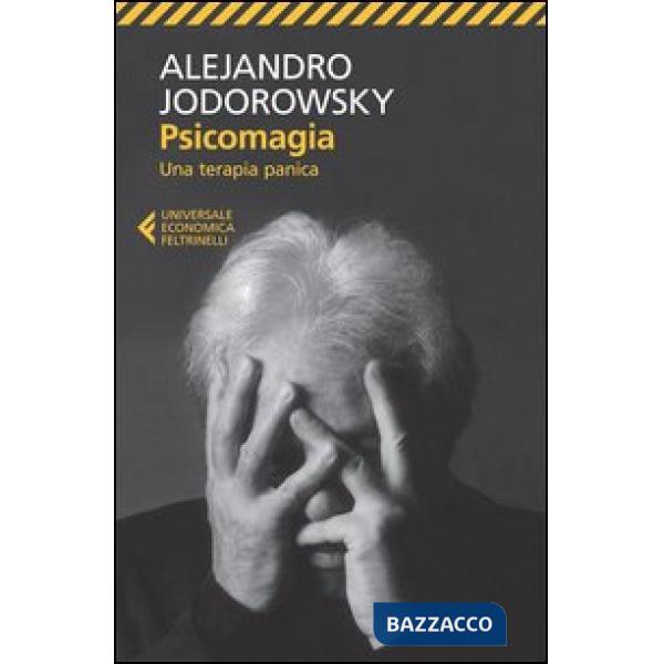 Psicomagia. Una terapia panica