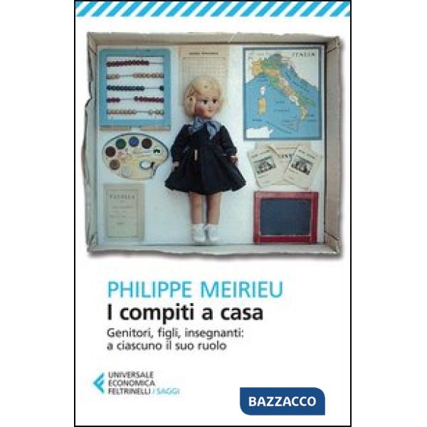 Compiti a casa. Genitori, figli, insegnanti: a ciascuno il suo ruolo (I)