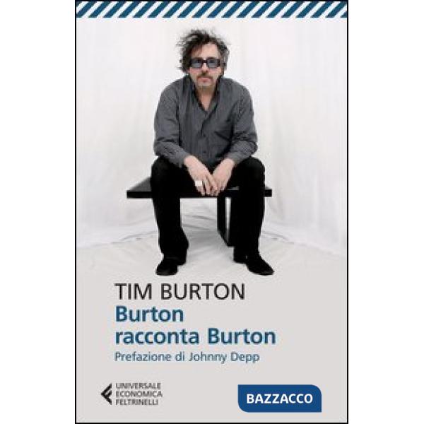 Burton racconta Burton