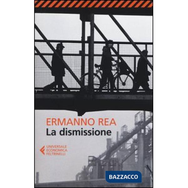 Dismissione (La)