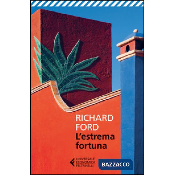 Estrema fortuna (L')