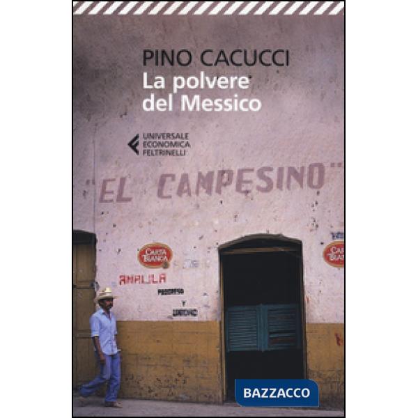 Polvere del Messico (La)