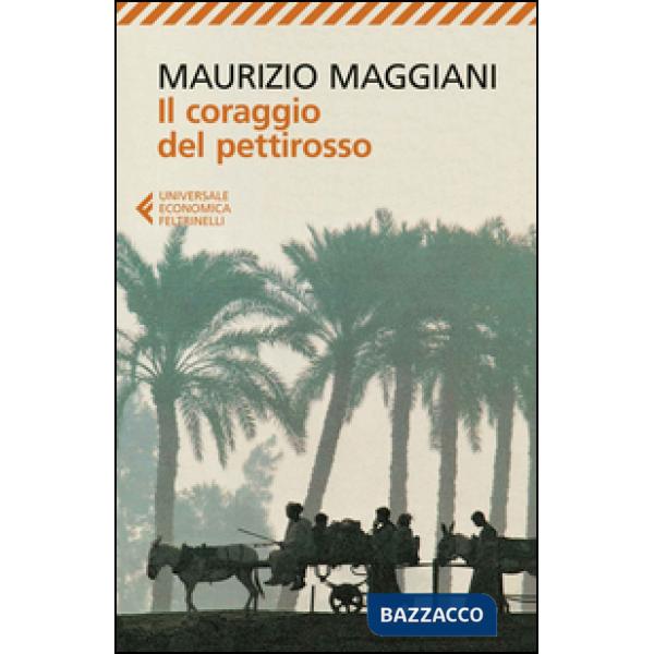 Coraggio del pettirosso (Il)