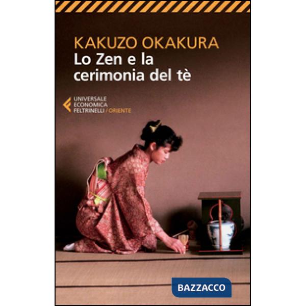 Zen e la cerimonia del tè (Lo)