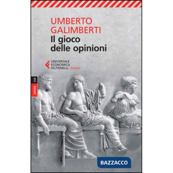 Opere. Vol. 8: Il gioco delle opinioni