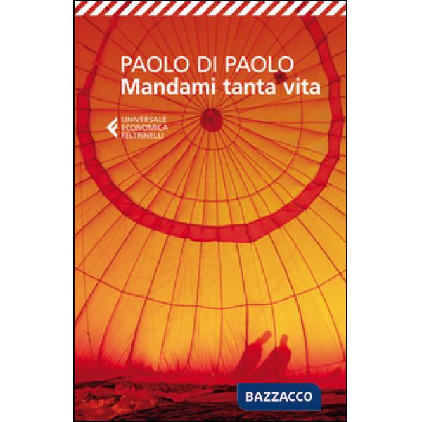 Mandami tanta vita