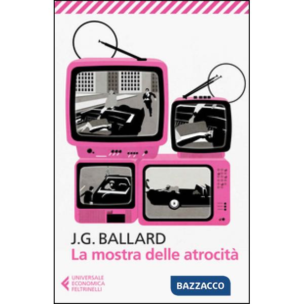 Mostra delle atrocità (La)