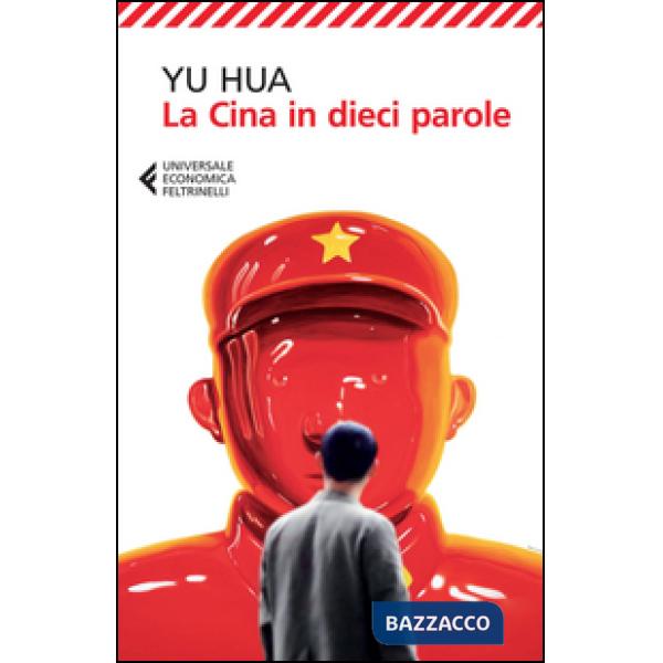 Cina in dieci parole (La)