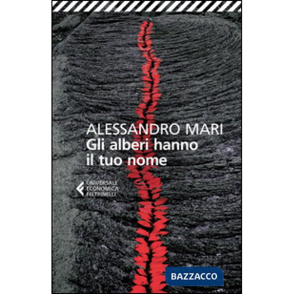 Alberi hanno il tuo nome (Gli)