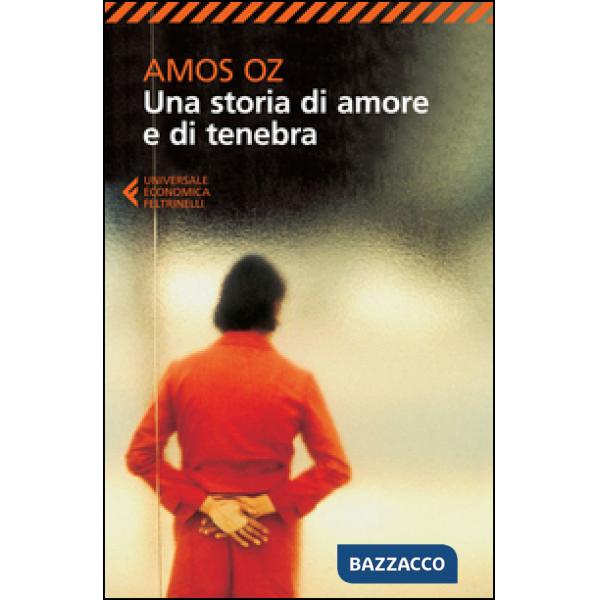 Storia di amore e di tenebra (Una)