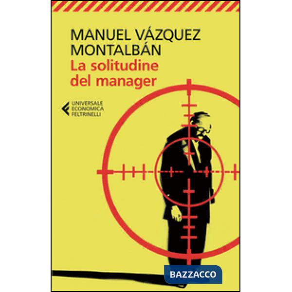 Solitudine del manager (La)