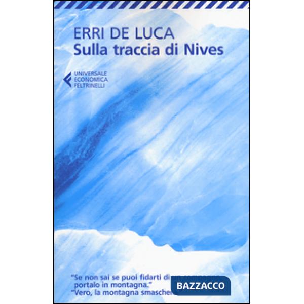 Sulla traccia di Nives