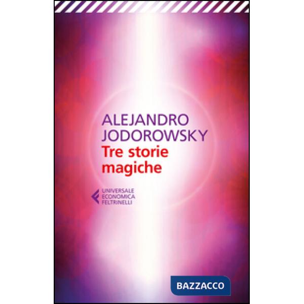 Tre storie magiche