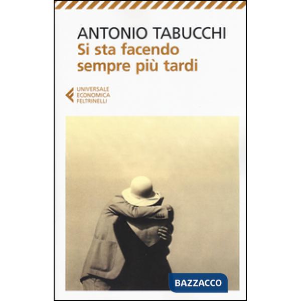 Si sta facendo sempre più tardi. Romanzo in forma di lettere