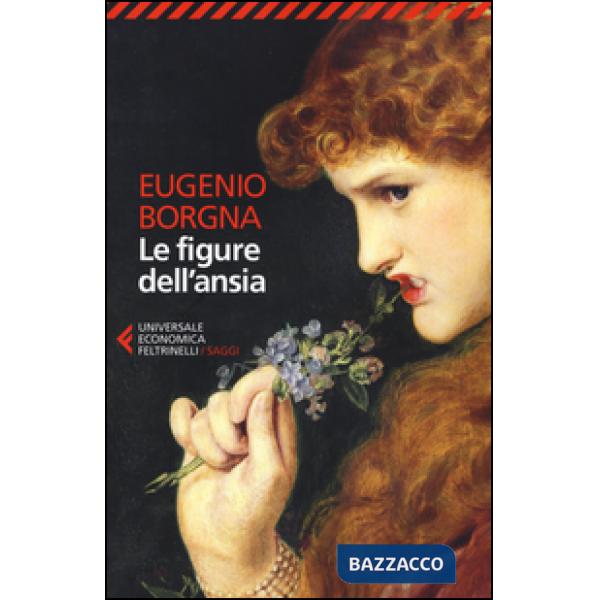 Figure dell'ansia (Le)