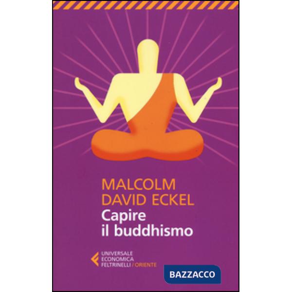 Capire il buddhismo