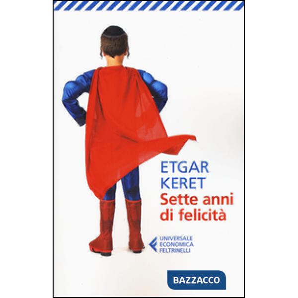 Sette anni di felicità