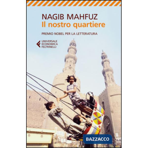 Nostro quartiere (Il)