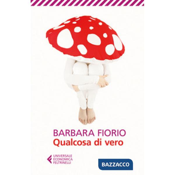 Qualcosa di vero