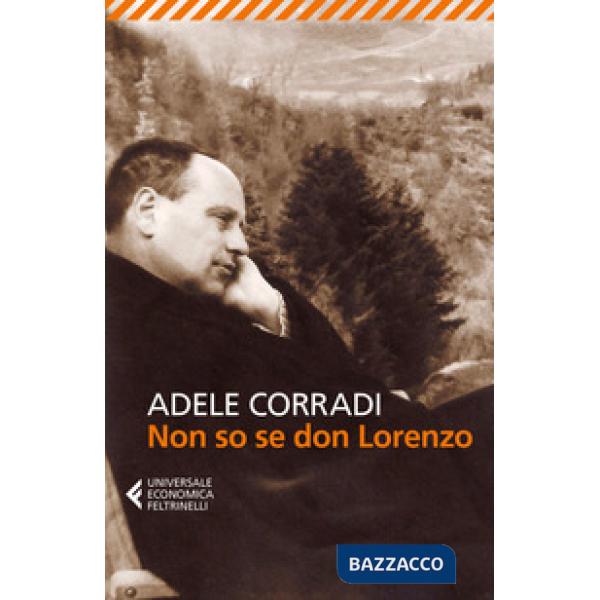 Non so se don Lorenzo. Nuova ediz.