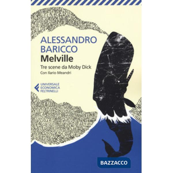 Tre scene da Moby Dick. Testo inglese a fronte