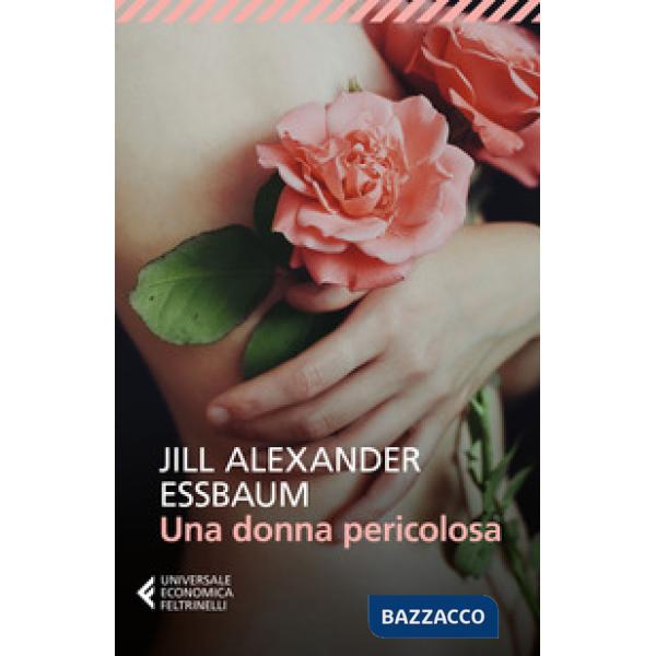Donna pericolosa (Una)