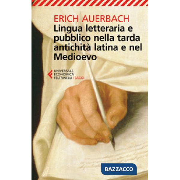 Lingua letteraria e pubblico nella tarda antichità latina e nel Medioevo