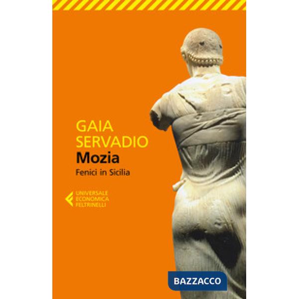 Mozia. Fenici in Sicilia