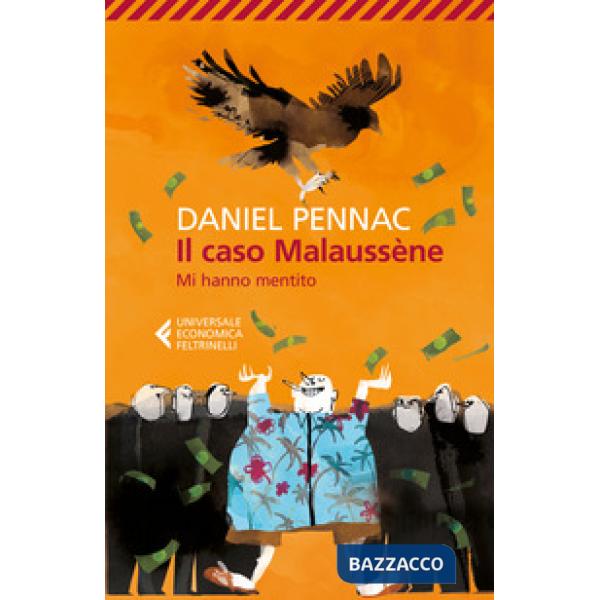 Caso Malaussène. Mi hanno mentito (Il)
