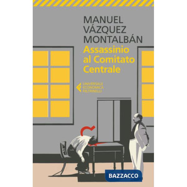 Assassinio al Comitato Centrale