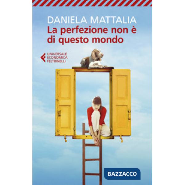 Perfezione non è di questo mondo (La)